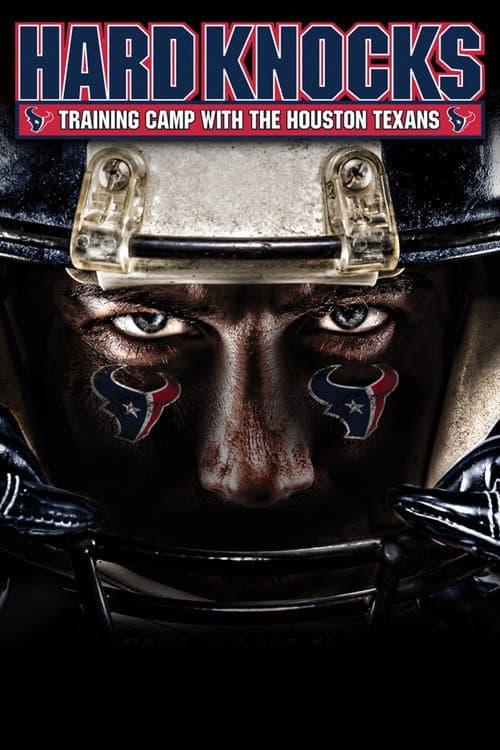 Hard Knocks Training Camp with the Houston Texans poster