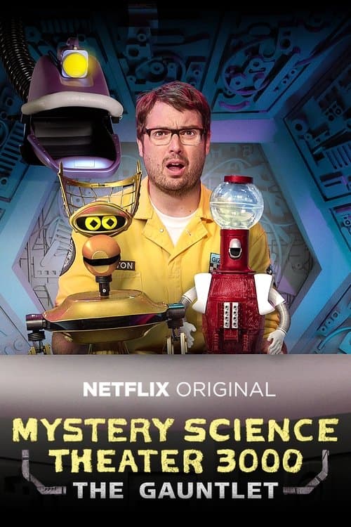 Mystery Science Theater 3000 The Gauntlet poster