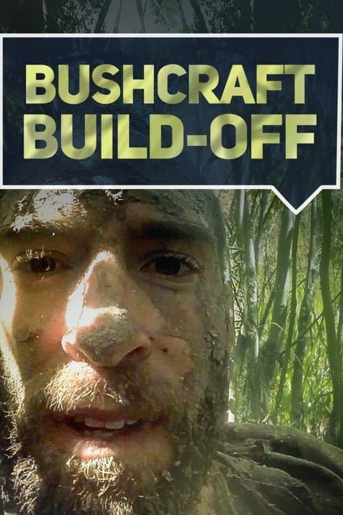 Bushcraft Build-Off Season 1 poster