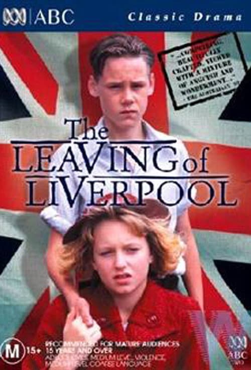 The Leaving of Liverpool Miniseries poster