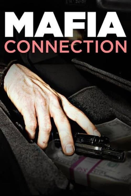 Mafia Connection Season 1 poster