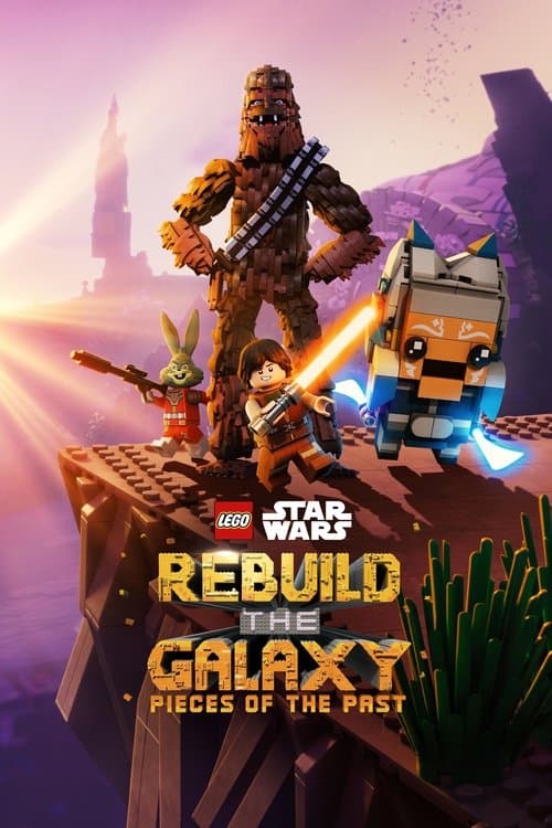 LEGO Star Wars: Rebuild the Galaxy - Pieces of the Past Miniseries poster