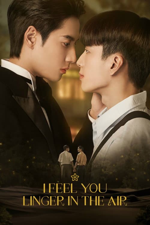 I Feel You Linger in the Air Season 1 poster