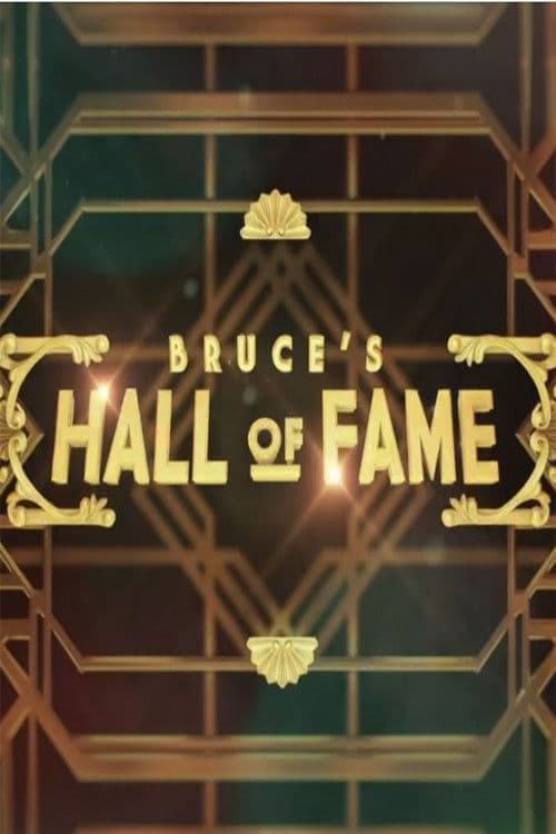 Bruce's Hall of Fame Season 1 poster