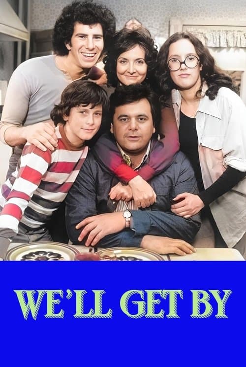 We'll Get By Season 1 poster