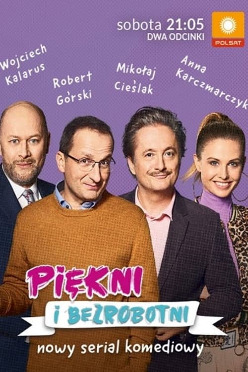 Piękni i bezrobotni Season 1 poster