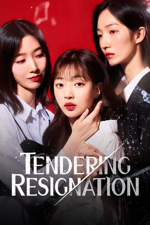 Tendering Resignation Season 1 poster