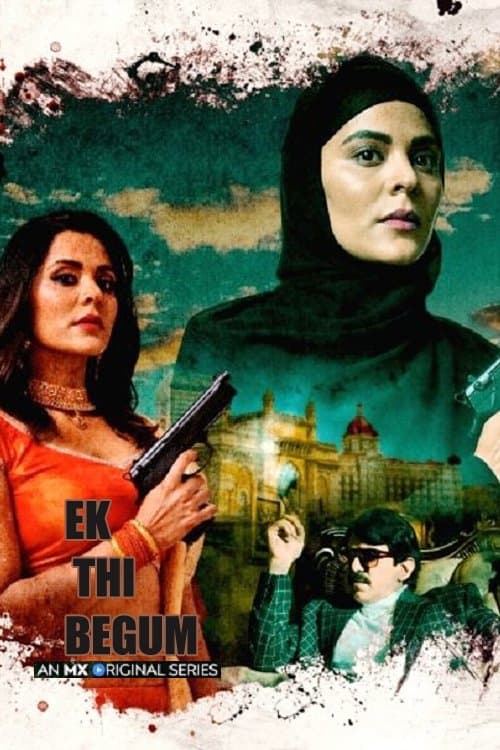 Ek Thi Begum Season 1 poster