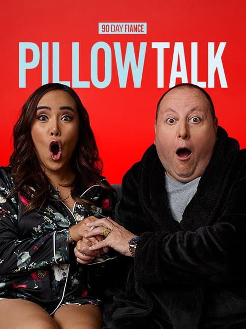 90 Day Fiancé: Pillow Talk Season 5 poster