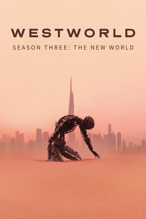 Westworld Season Three: The New World poster