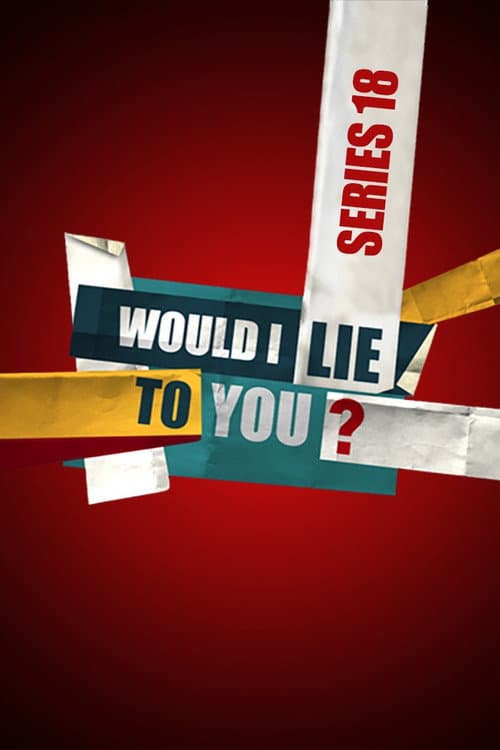 Would I Lie to You? Series 18 poster