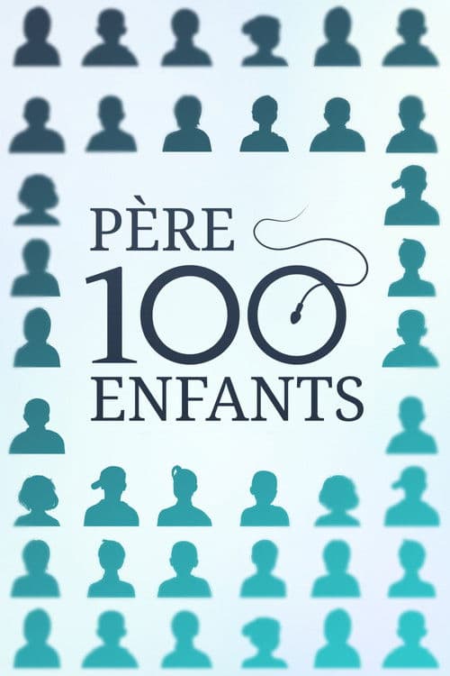 Père 100 enfants Miniseries poster