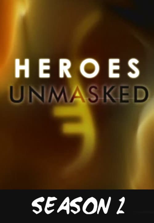 Heroes Unmasked Season 2 poster
