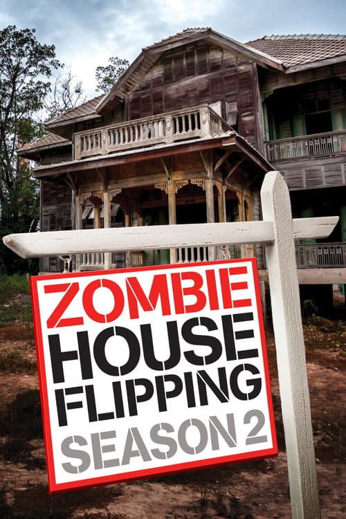 Zombie House Flipping Season 2 poster