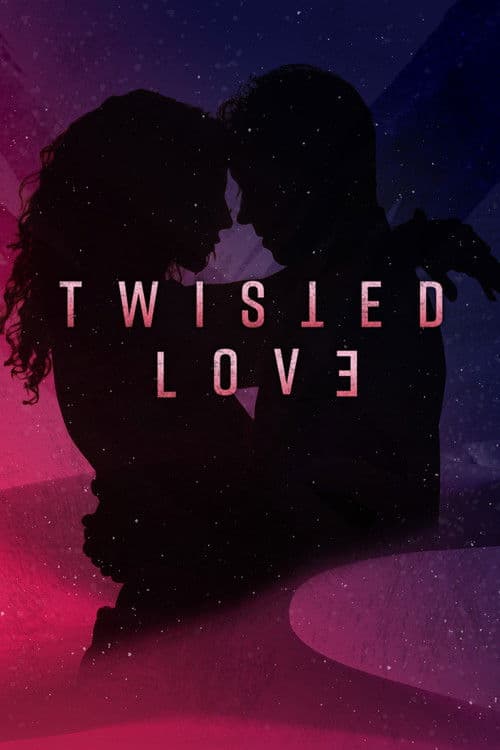 Twisted Love Season 1 poster