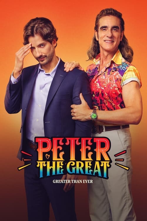 Peter the Great: Greater Than Ever Season 1 poster