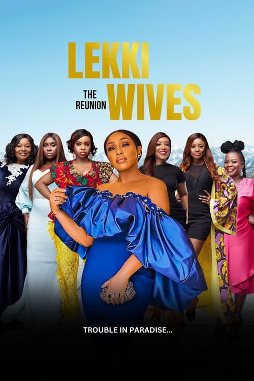 Lekki Wives Reunion poster