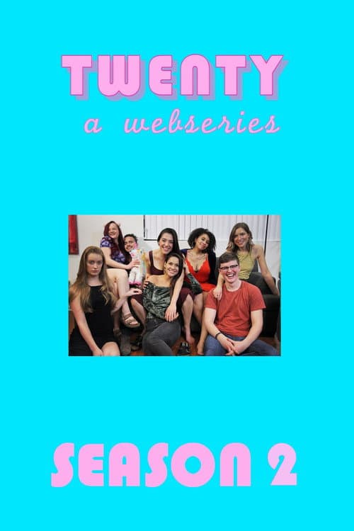 Twenty Season 2 poster