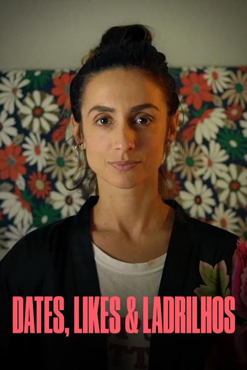 Dates, Likes & Ladrilhos Season 1 poster