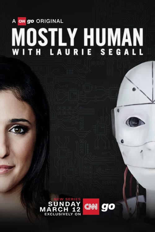 Mostly Human with Laurie Segall Season 1 poster