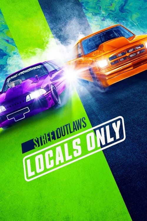 Street Outlaws: Locals Only Season 2 poster