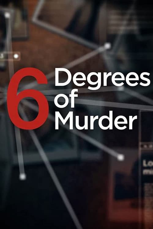 6 Degrees of Murder Season 1 poster