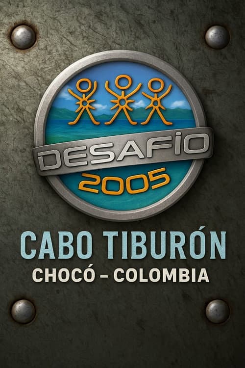 Desafío Desafío 20-05, Cabo Tiburón, Chocó - Colombia poster