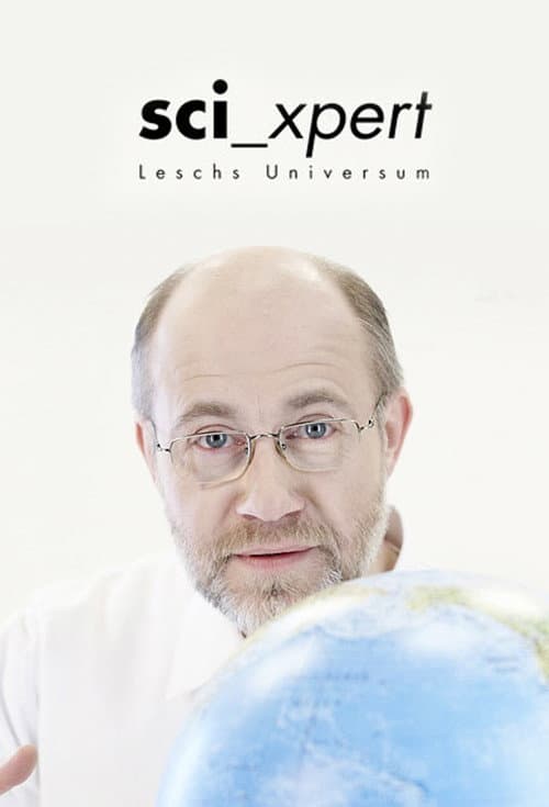 Sci_Xpert - Leschs Universum Season 1 poster