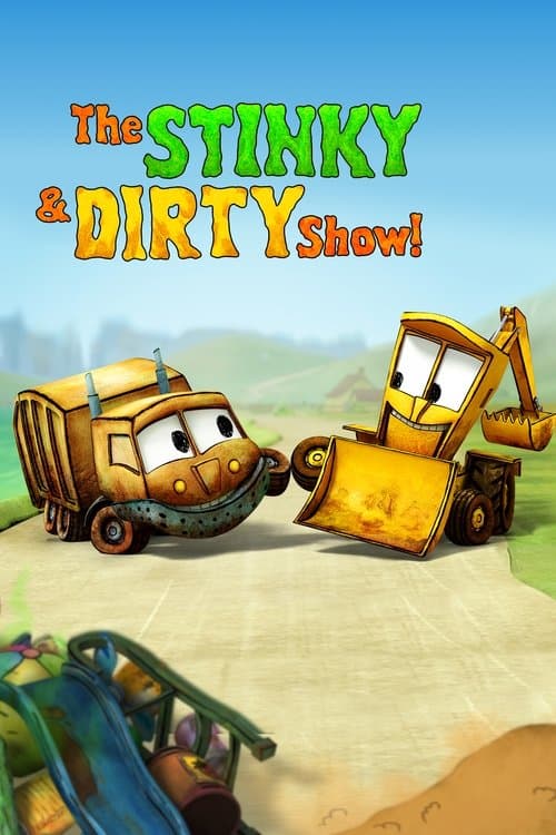 The Stinky & Dirty Show Season 1 poster