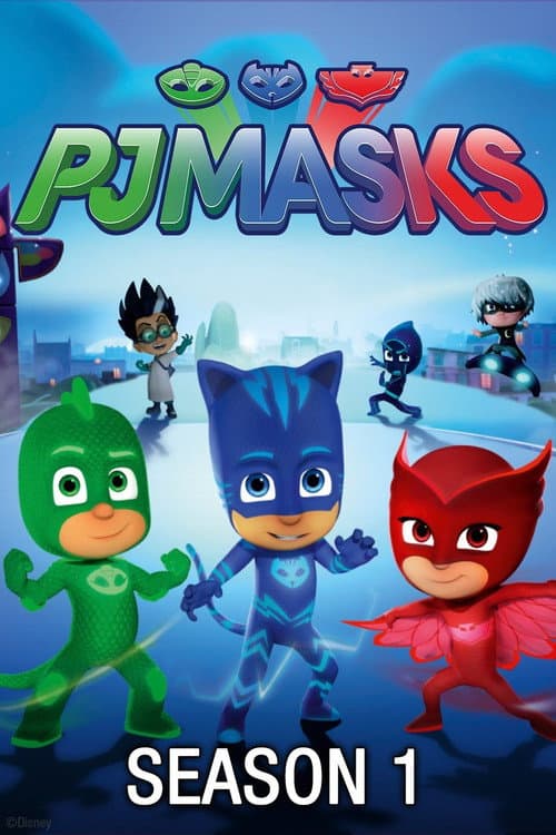 PJ Masks - Toy Play Season 1 poster