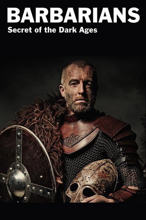 Barbarians: Secrets of the Dark Ages Season 1 poster