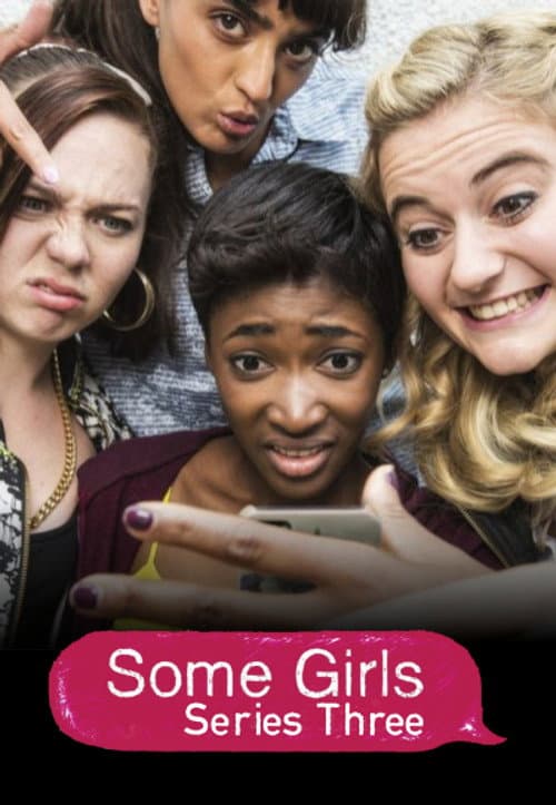 Some Girls Series 3 poster