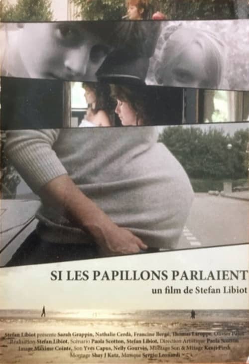 Si les papillons parlaient