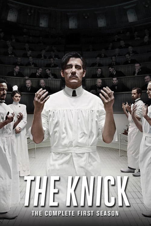 The Knick Season 1 poster