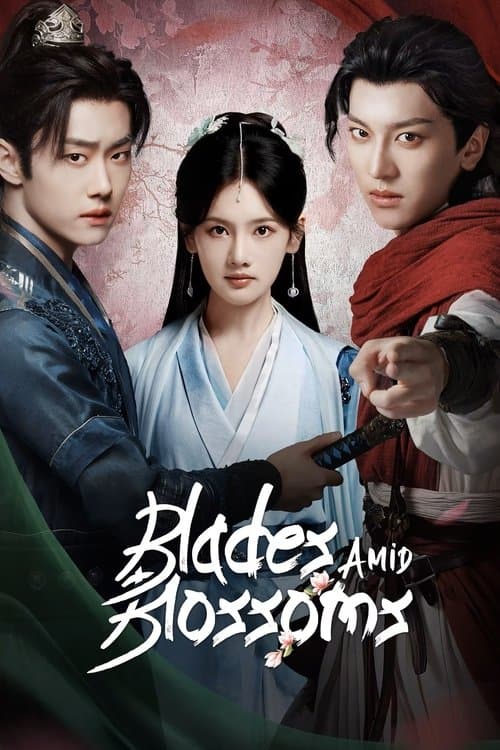 Blades Amid Blossoms Season 1 poster