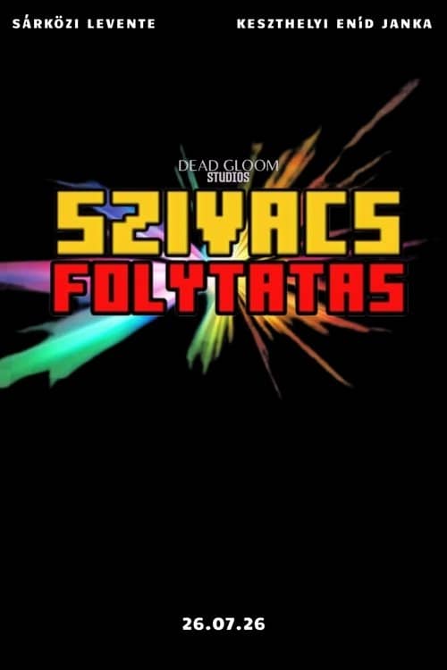 Szivacs: Folytatás