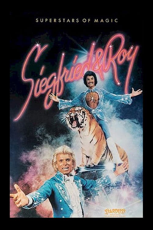 Siegfried and Roy - Superstars Of Magic Season 1 poster
