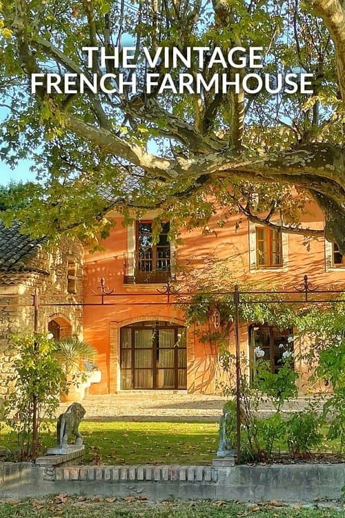 The Vintage French Farmhouse Season 1 poster