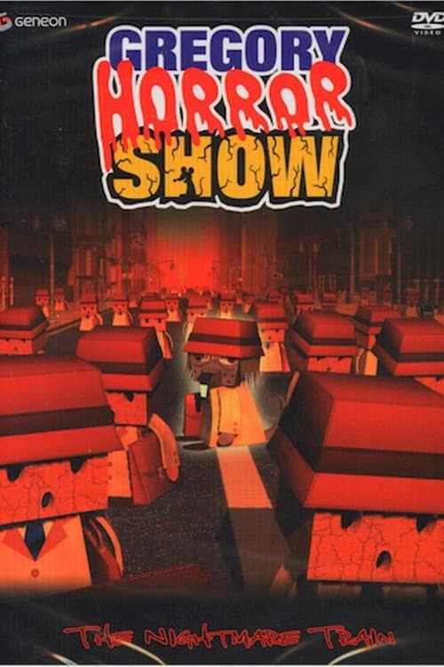 Gregory Horror Show The Last Train poster