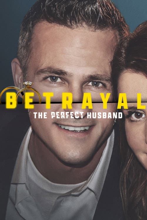 Betrayal The Perfect Husband poster