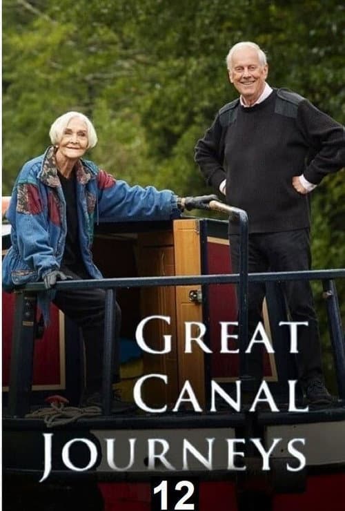 Great Canal Journeys Season 12 poster