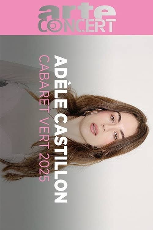 Adèle Castillon @ Cabaret Vert 2025