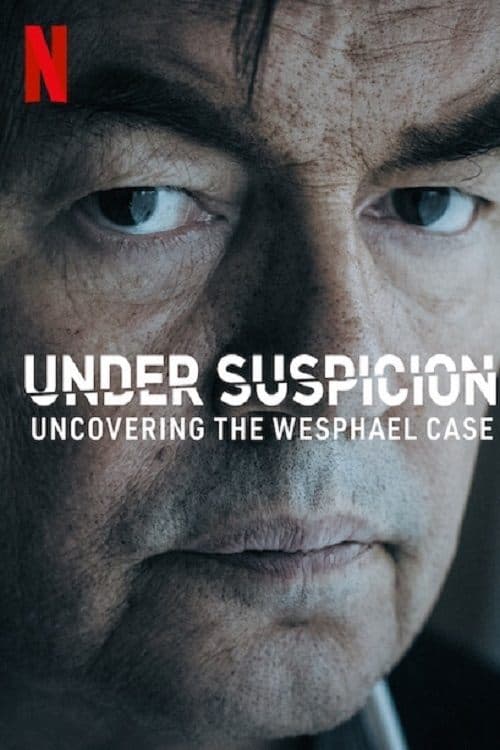 Under Suspicion: Uncovering the Wesphael Case Season 1 poster