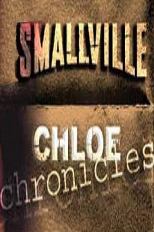 Smallville: Chloe Chronicles Volume II poster
