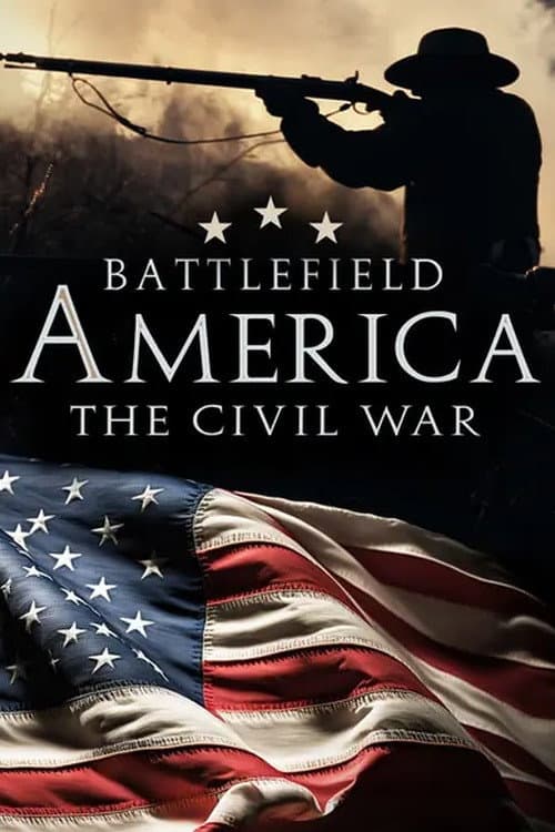Battlefield America: The Civil War Season 1 poster
