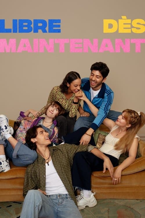 Libre dès maintenant Season 2 poster