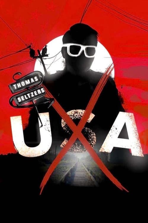 UXA: Thomas Seltzer's America Season 1 poster