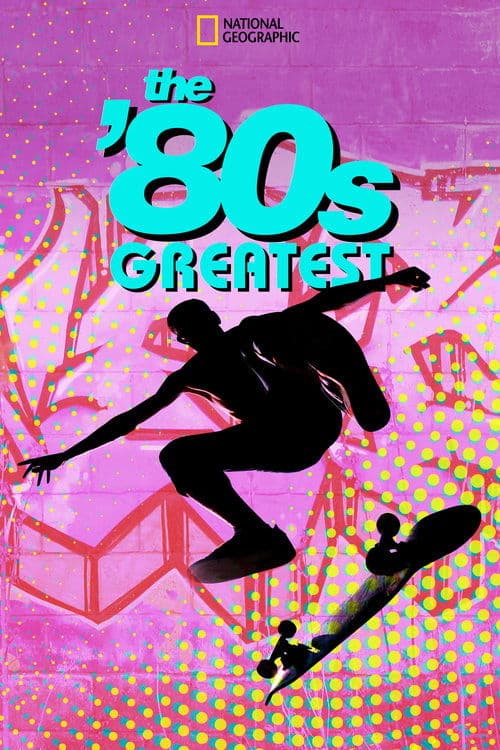 The '80s Greatest Season 1 poster