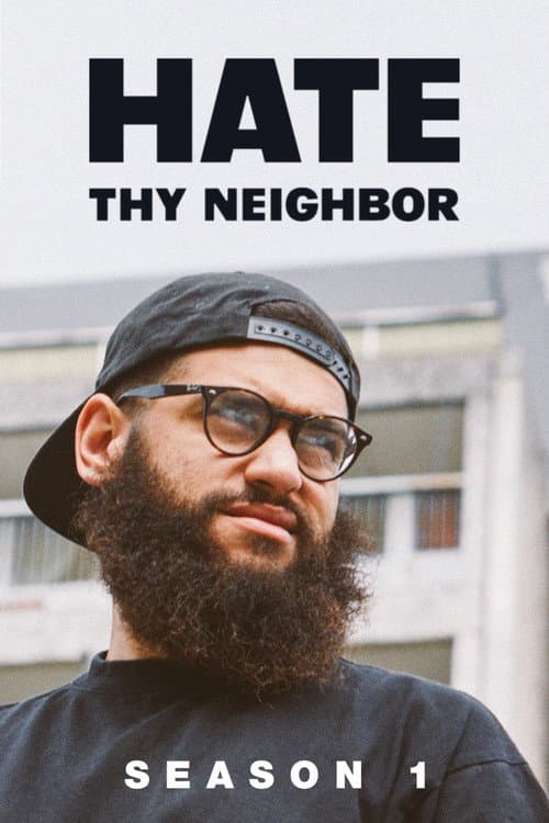 Hate Thy Neighbor Season 1 poster