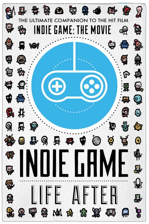 Indie Game: Life After Season 1 poster